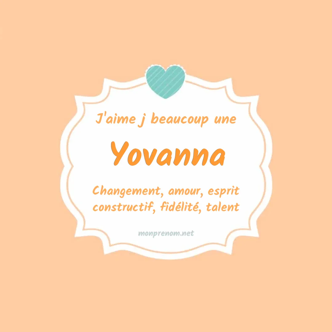 J'aime beaucoup Yovanna