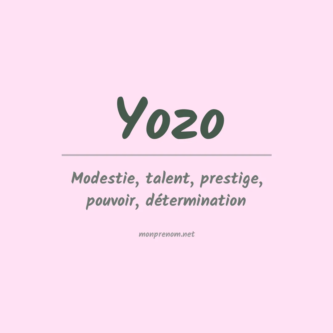 Signification du prénom Yozo
