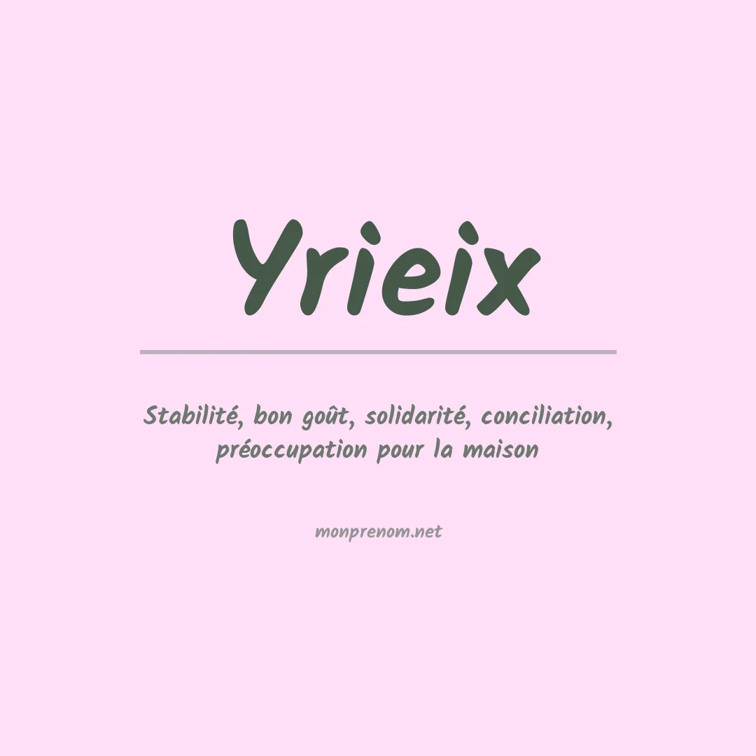 Signification du prénom Yrieix
