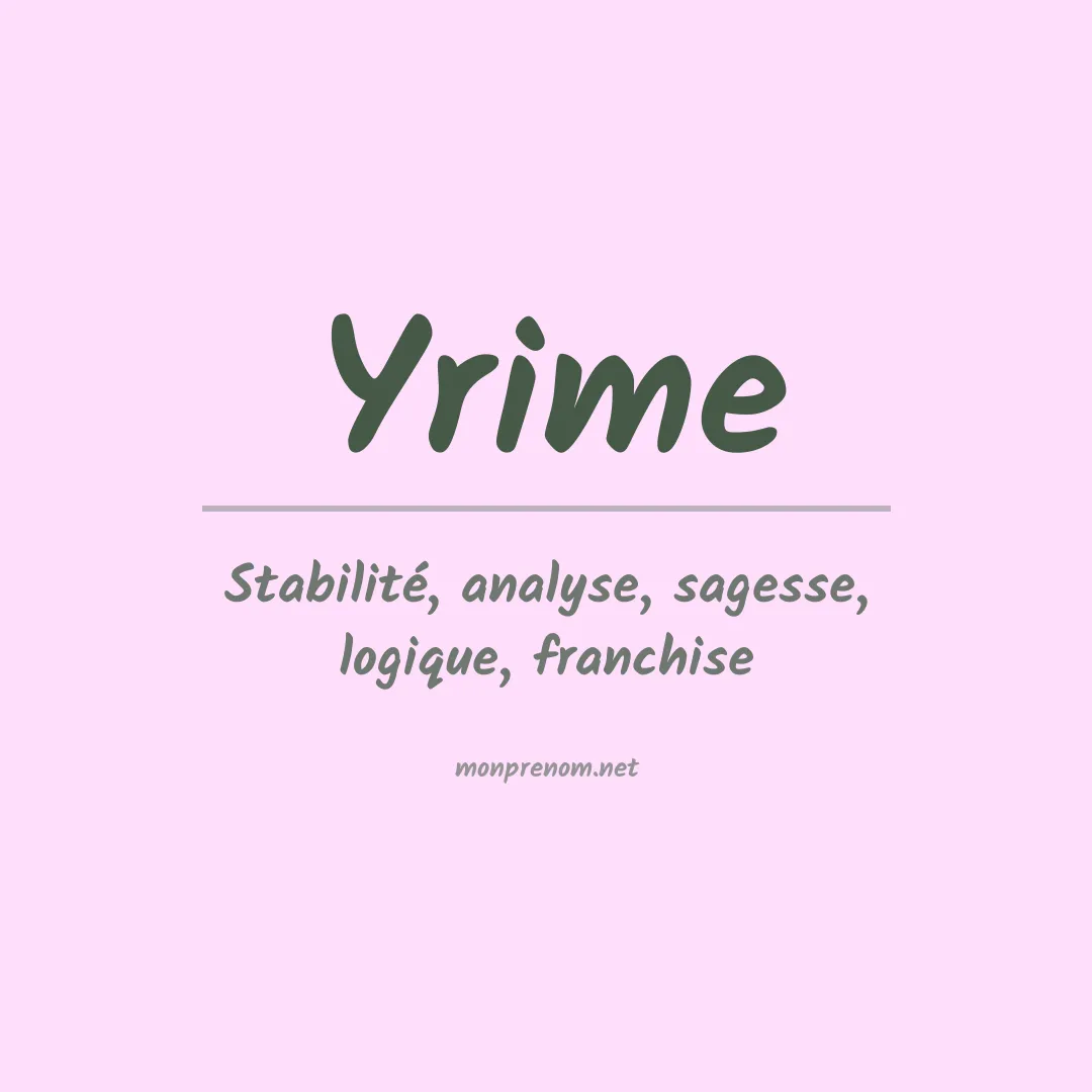 Signification du prénom Yrime