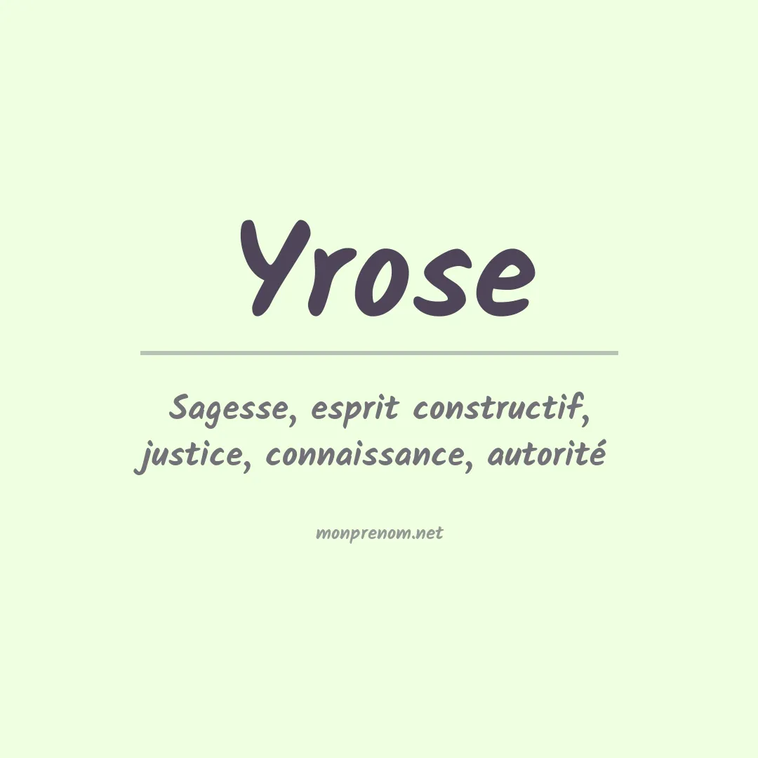 Signification du prénom Yrose
