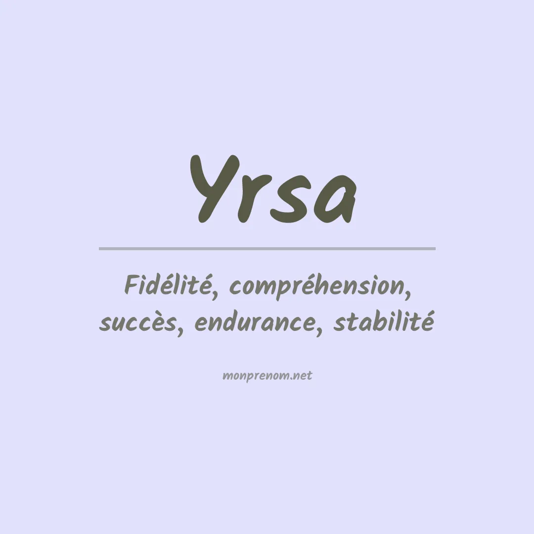 Signification du prénom Yrsa