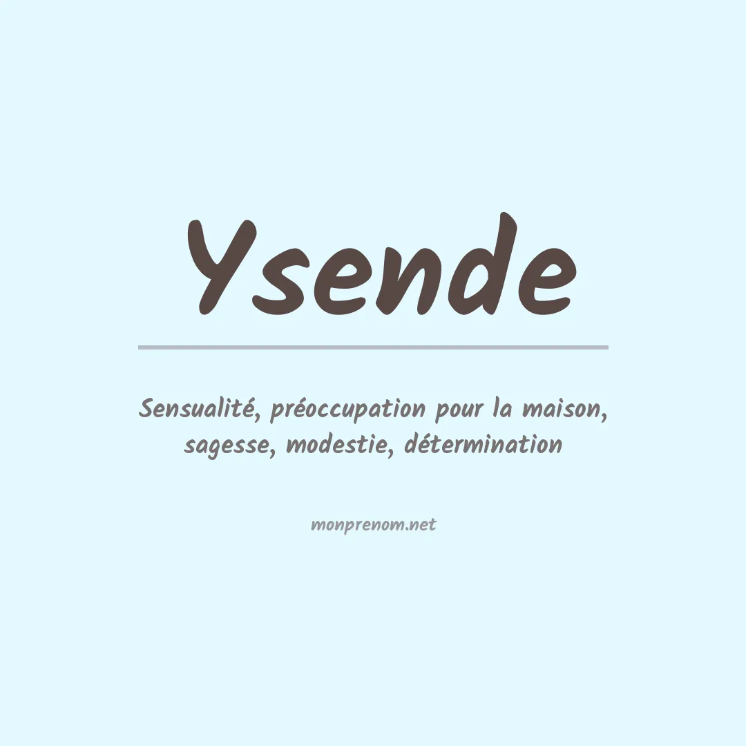 Signification du prénom Ysende