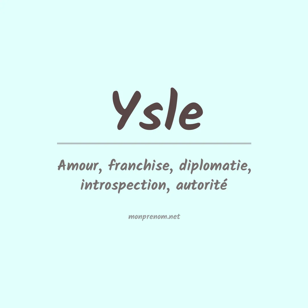 Signification du prénom Ysle