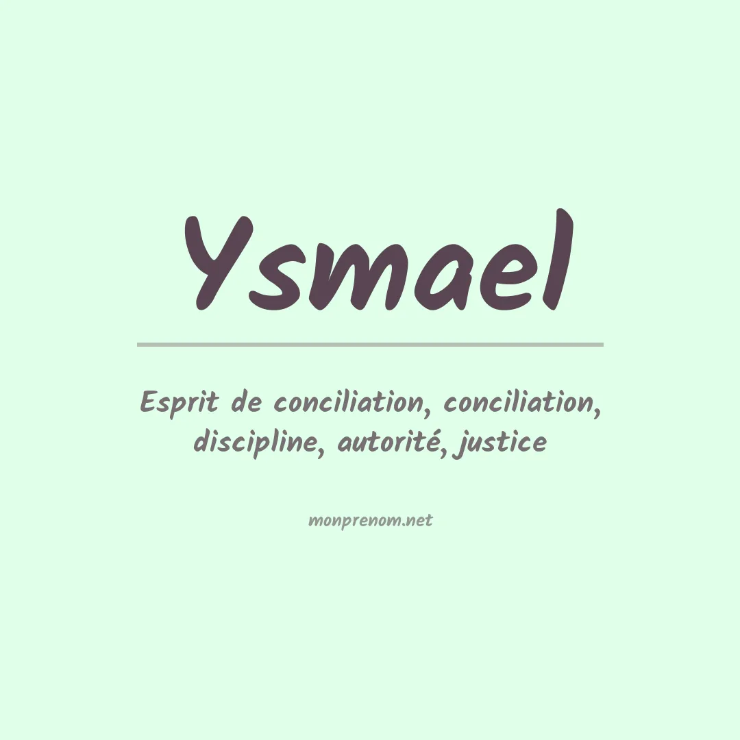 Prénom Ysmael