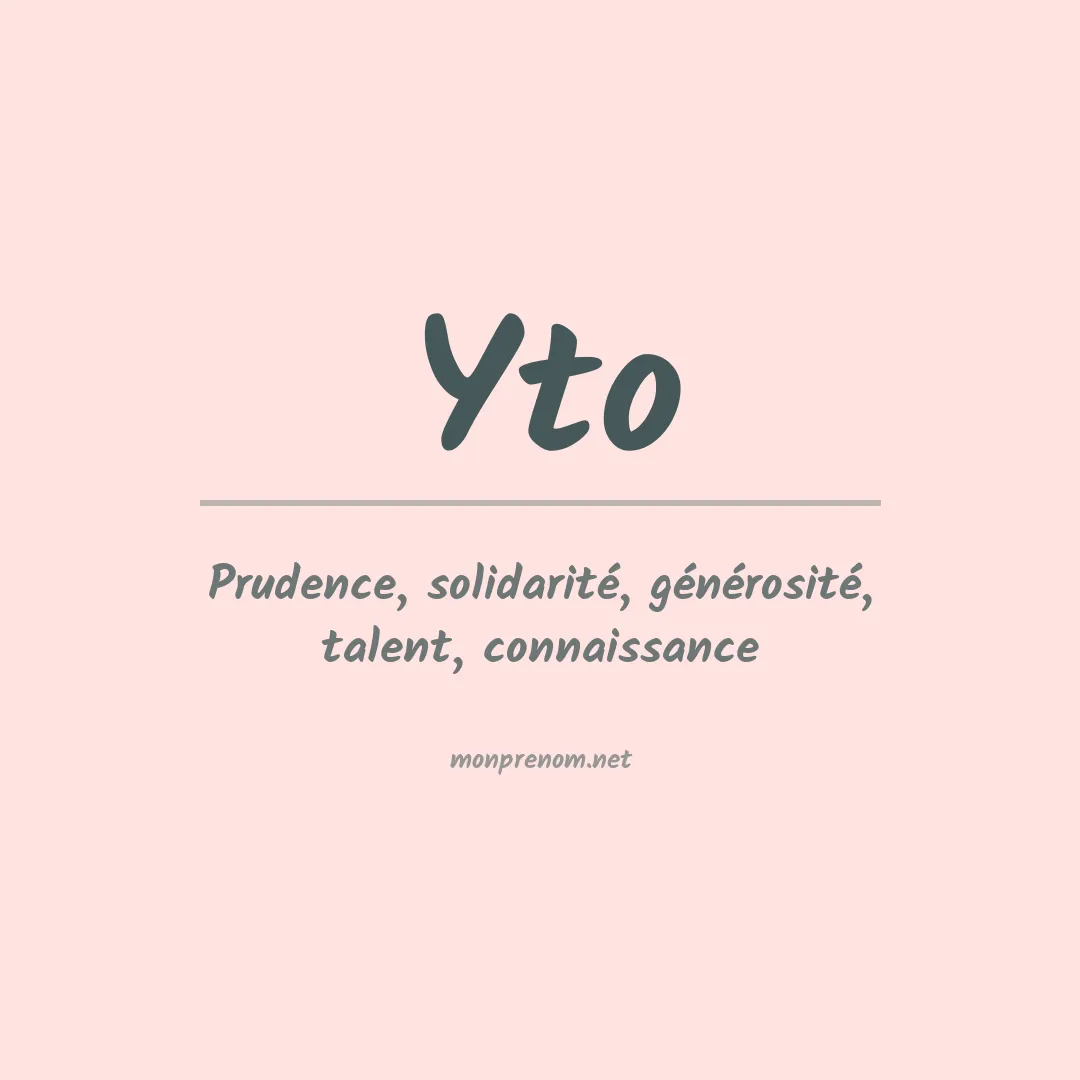 Signification du prénom Yto