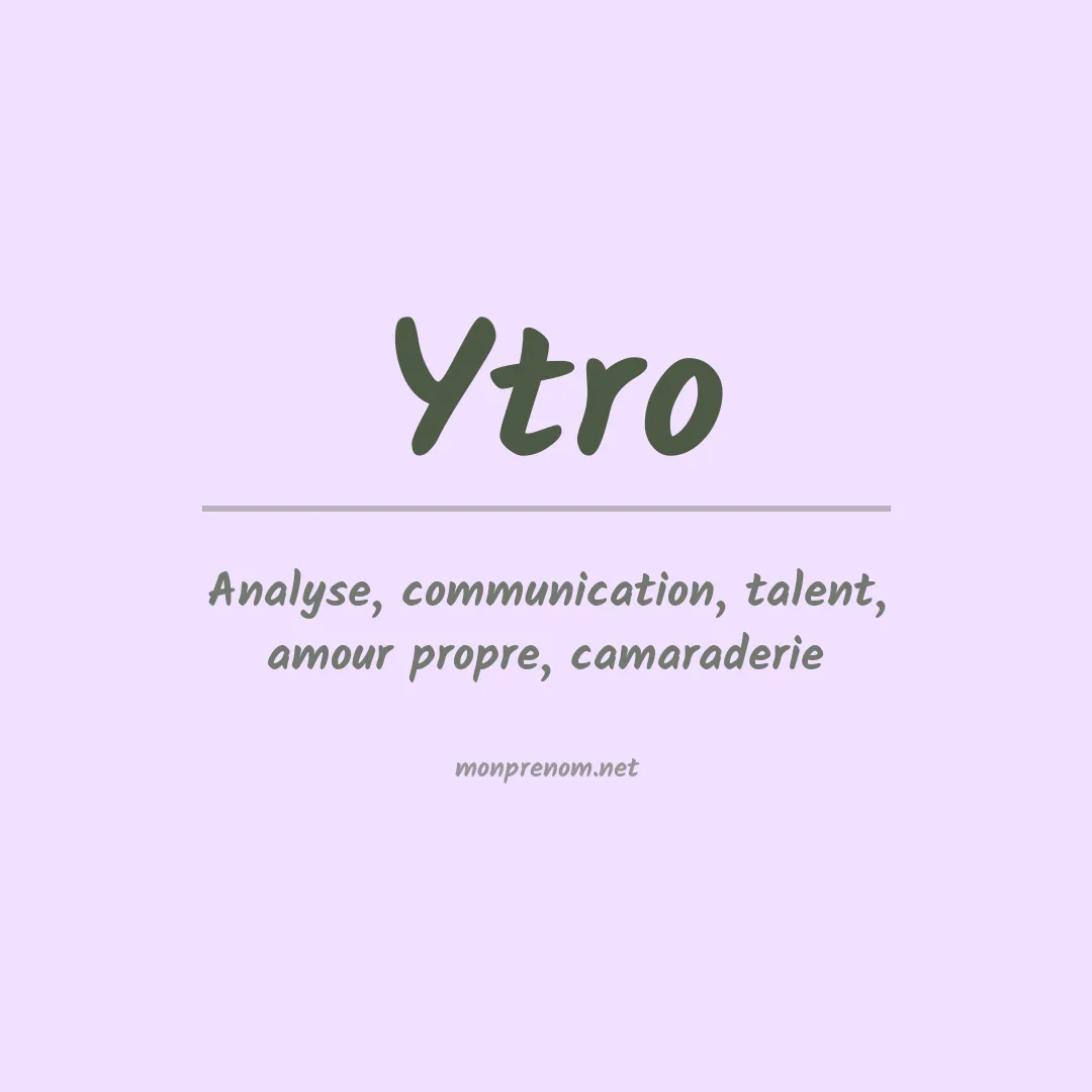 Signification du prénom Ytro