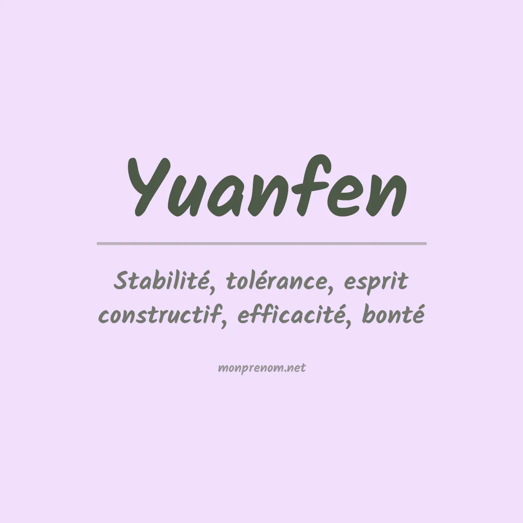 Signification du prénom Yuanfen