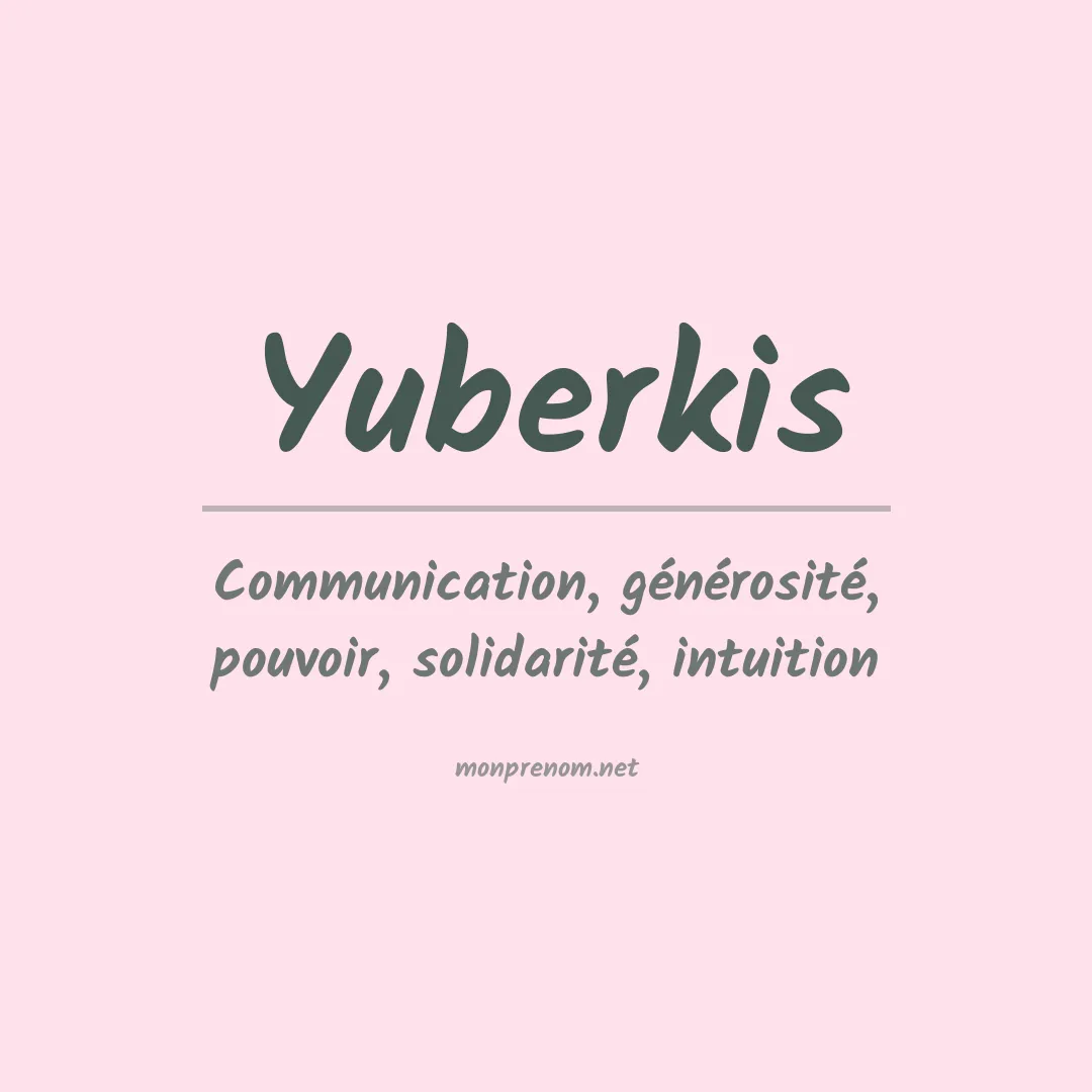 Prénom Yuberkis