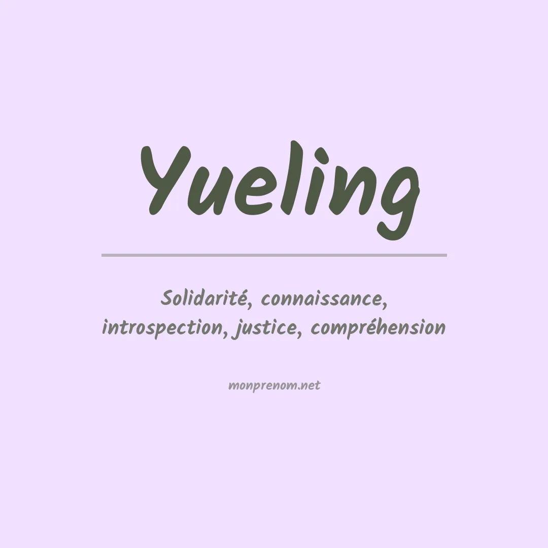 Signification du prénom Yueling