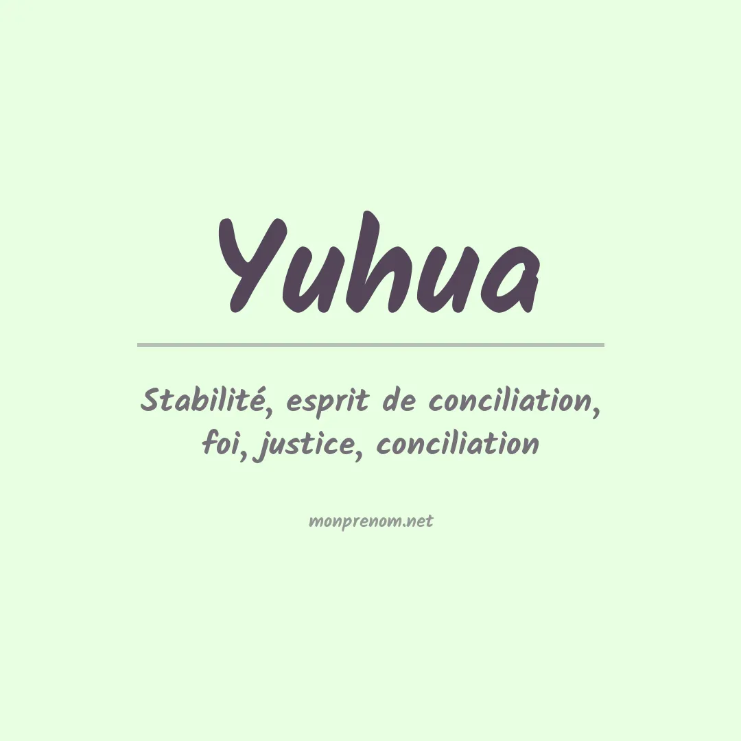 Prénom Yuhua