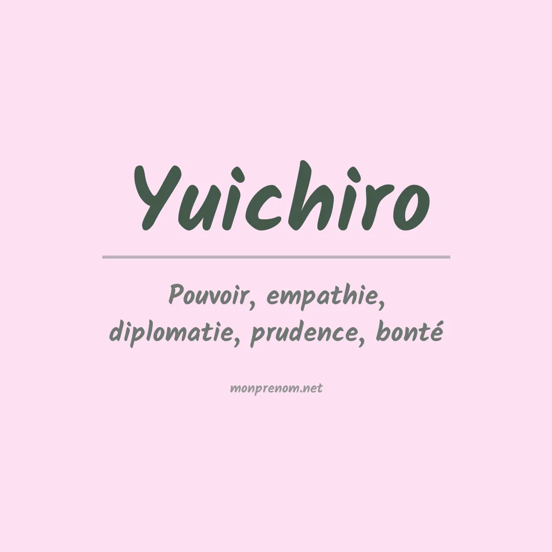 Signification du prénom Yuichiro