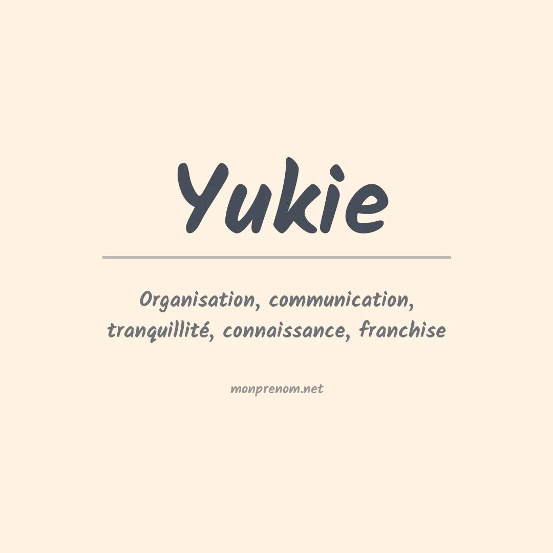 Signification du prénom Yukie
