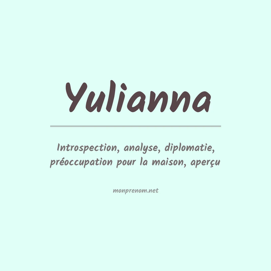 Signification du prénom Yulianna