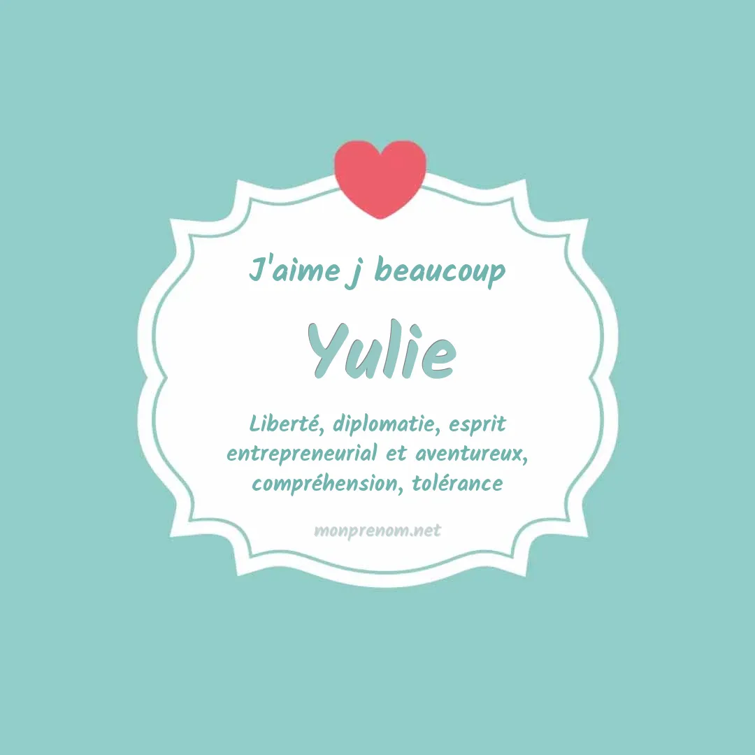 J'aime beaucoup Yulie