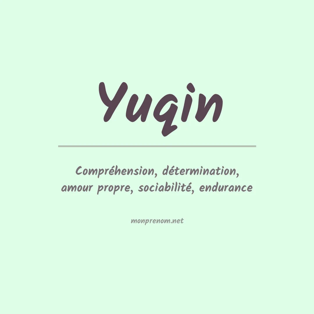 Signification du prénom Yuqin