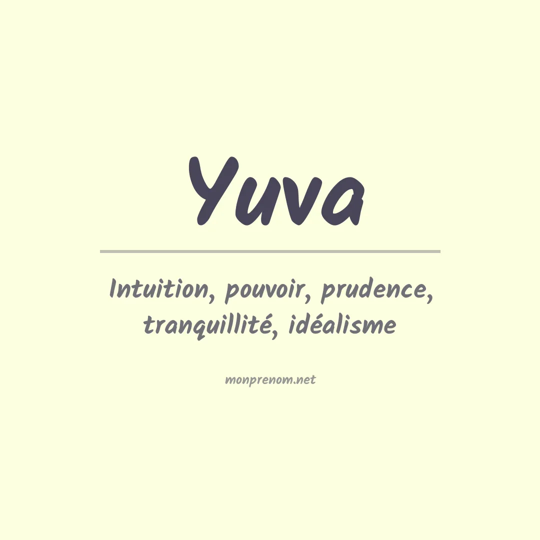 Signification du prénom Yuva