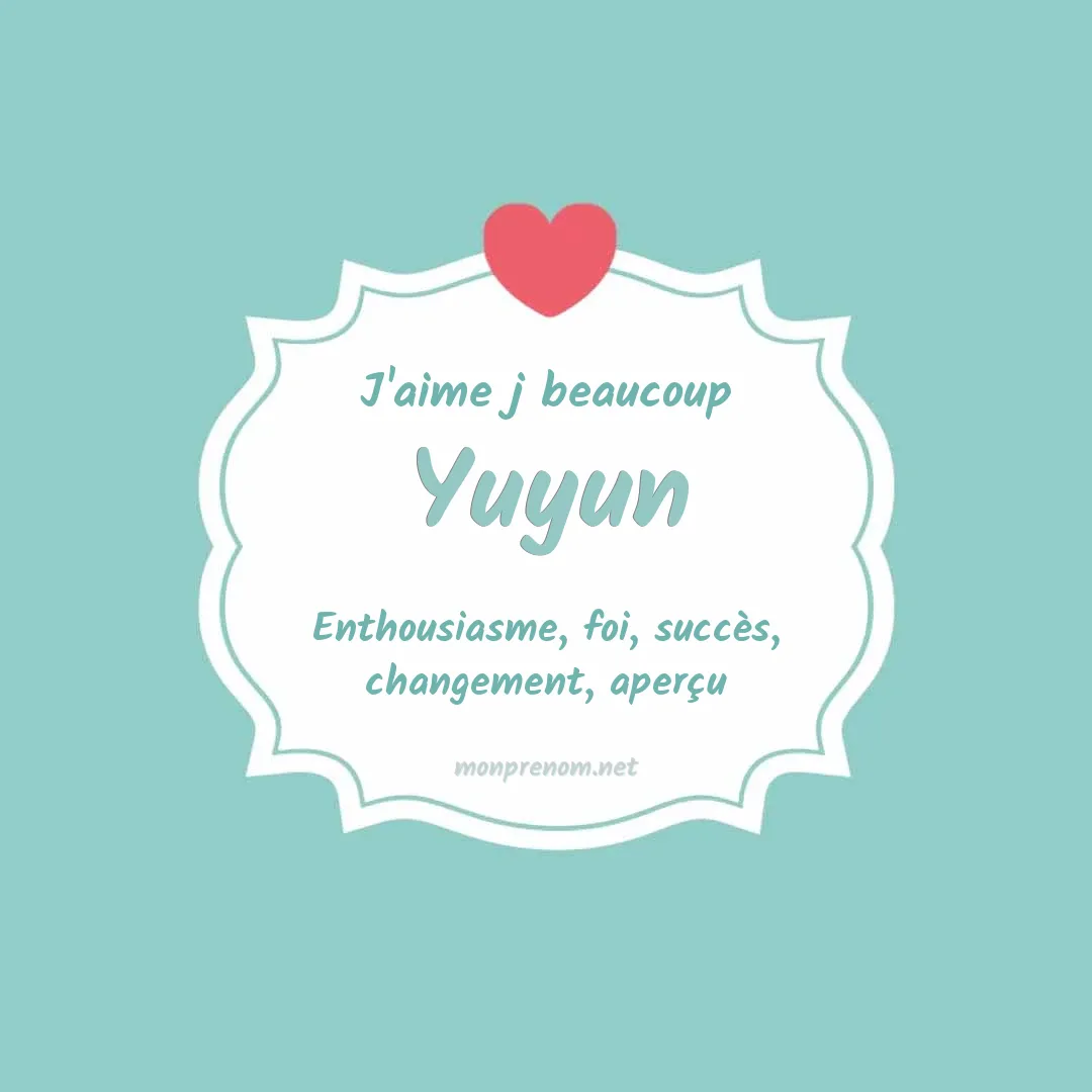 J'aime beaucoup Yuyun