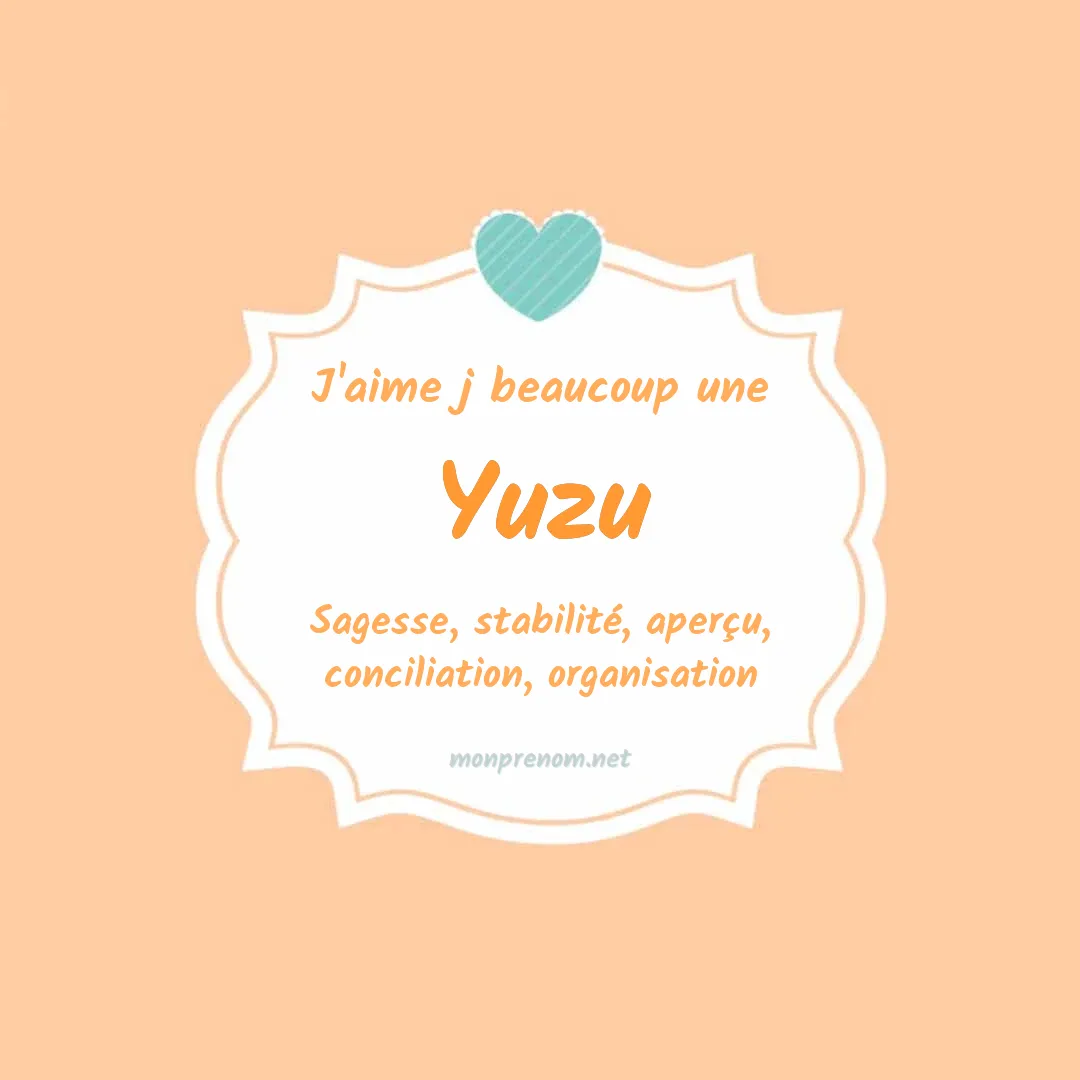 J'aime beaucoup Yuzu