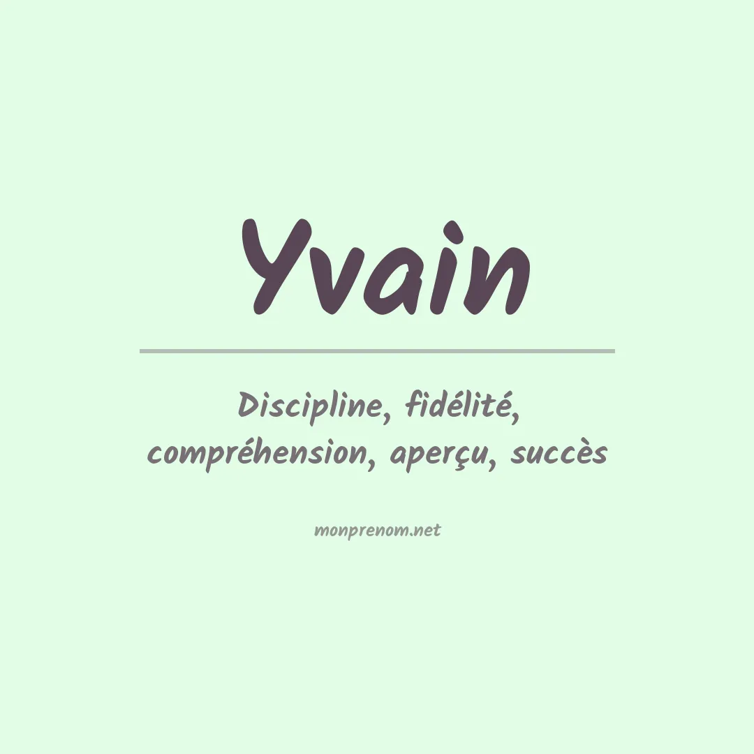 Signification du prénom Yvain