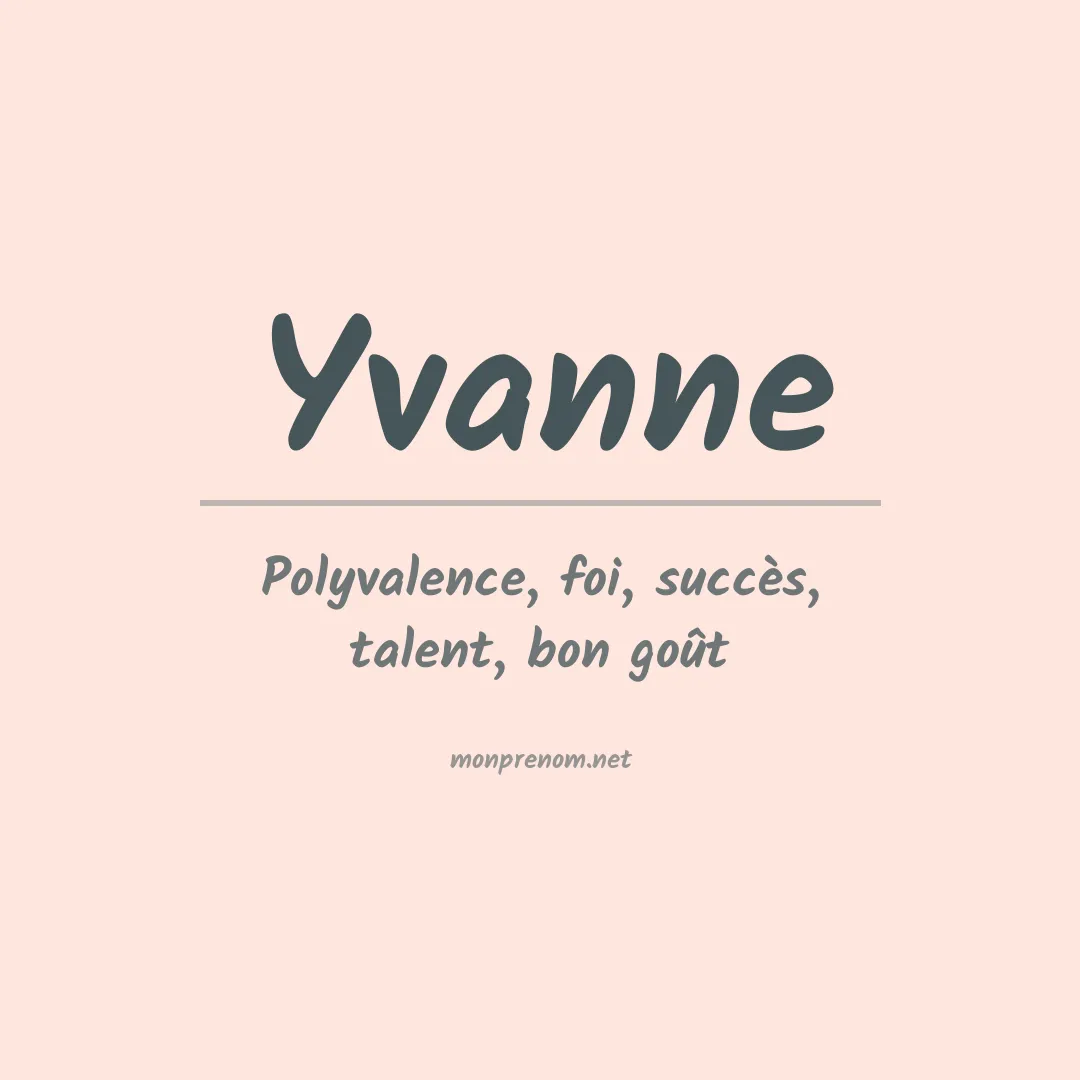 Signification du prénom Yvanne