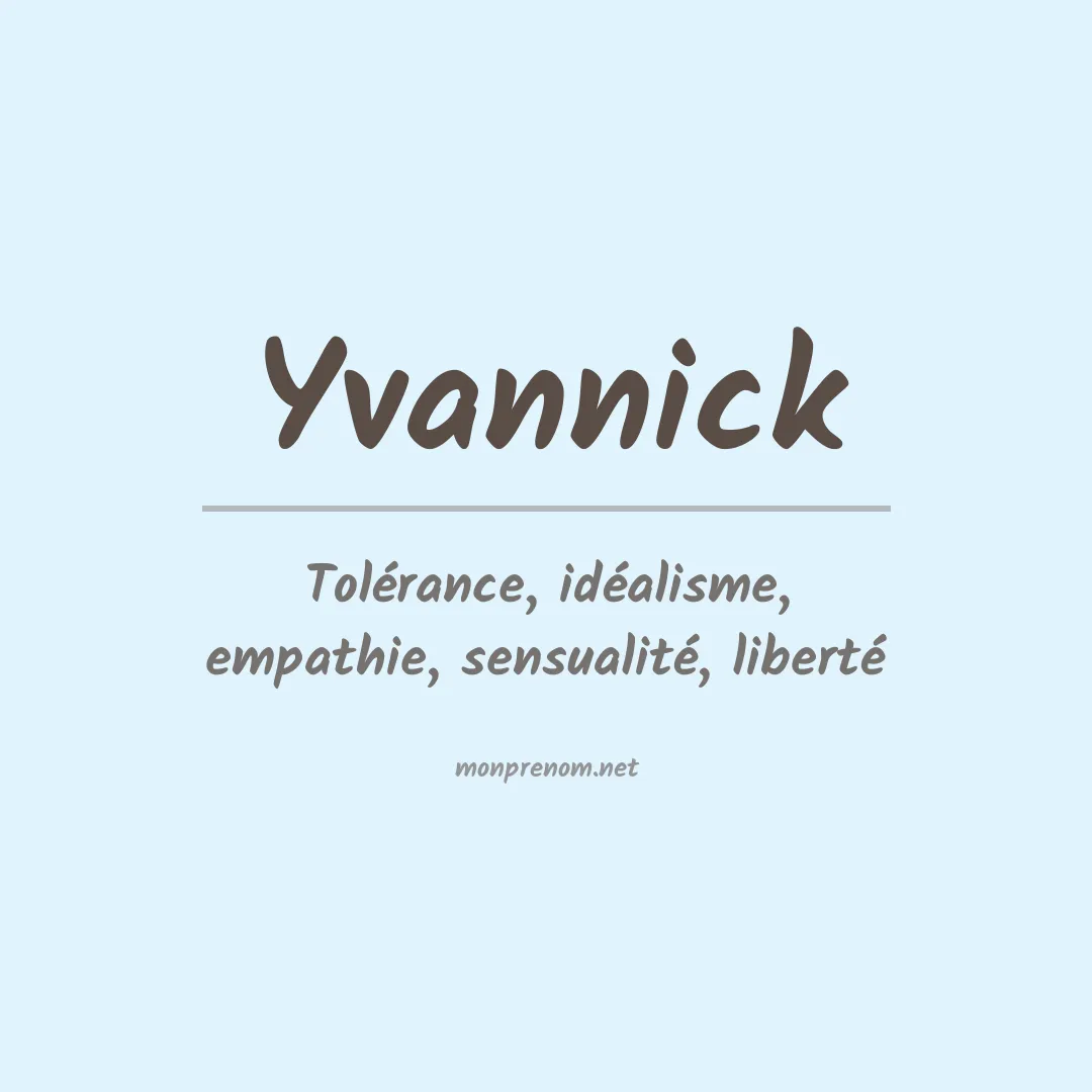 Signification du prénom Yvannick