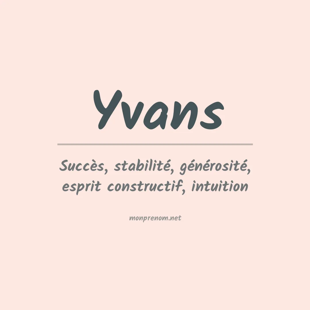 Signification du prénom Yvans