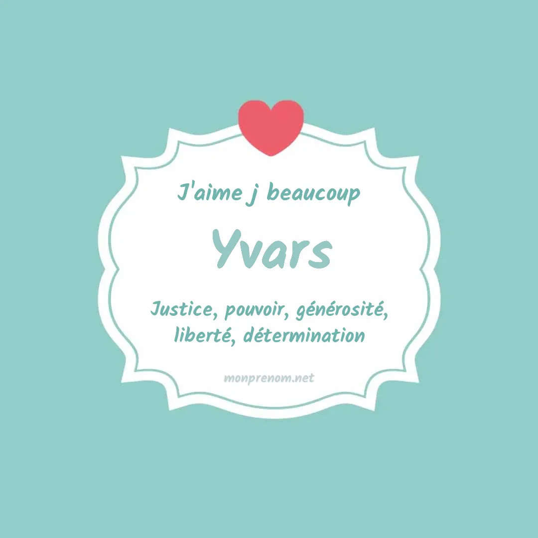 J'aime beaucoup Yvars