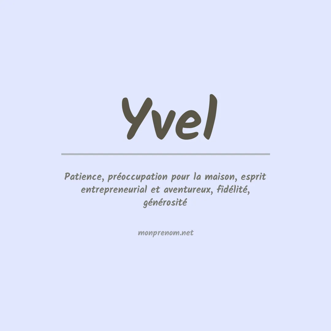 Signification du prénom Yvel