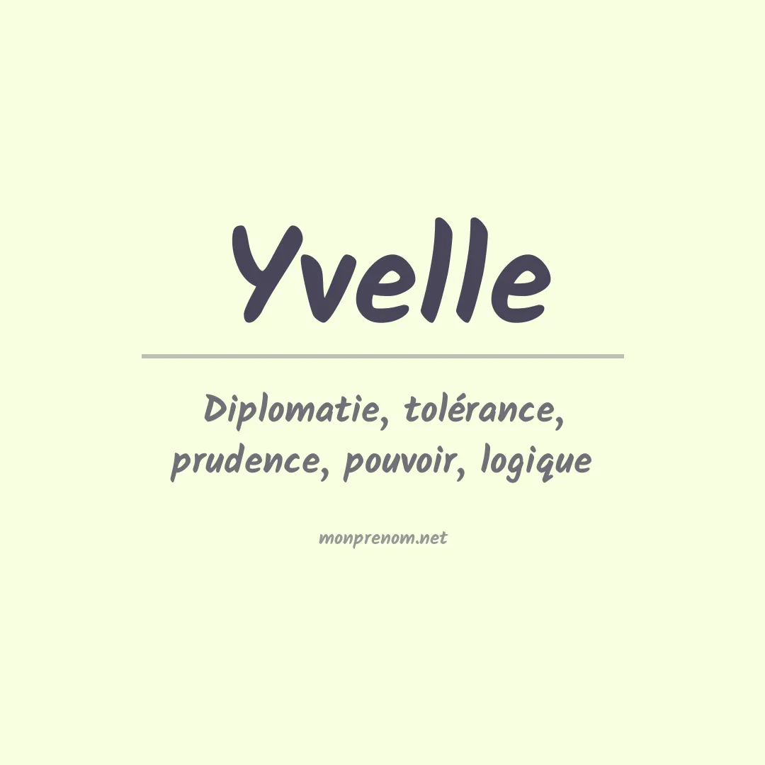 Prénom Yvelle