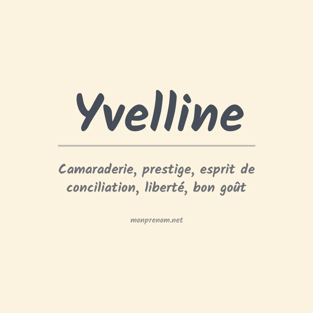 Signification du prénom Yvelline