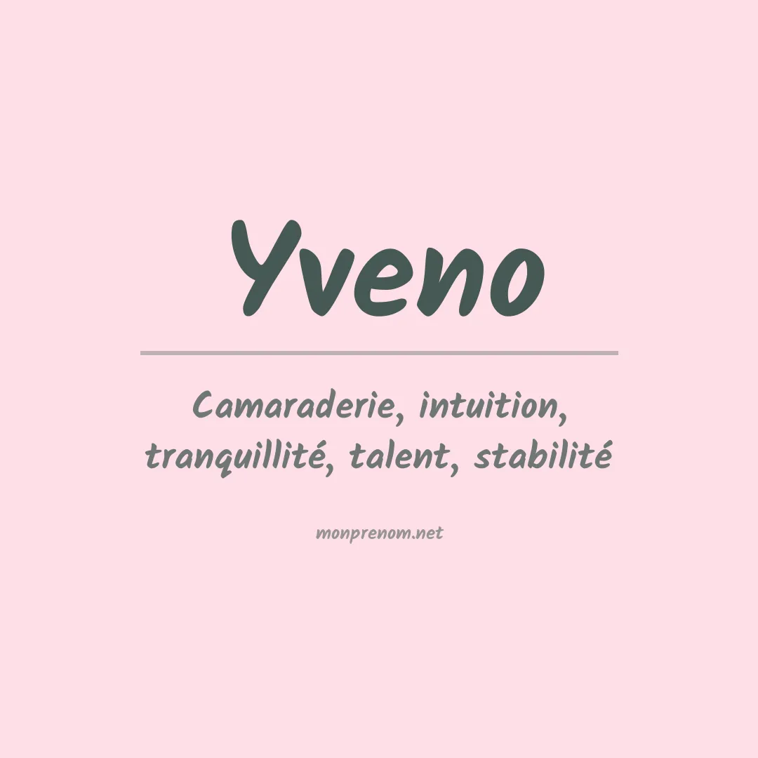 Signification du prénom Yveno