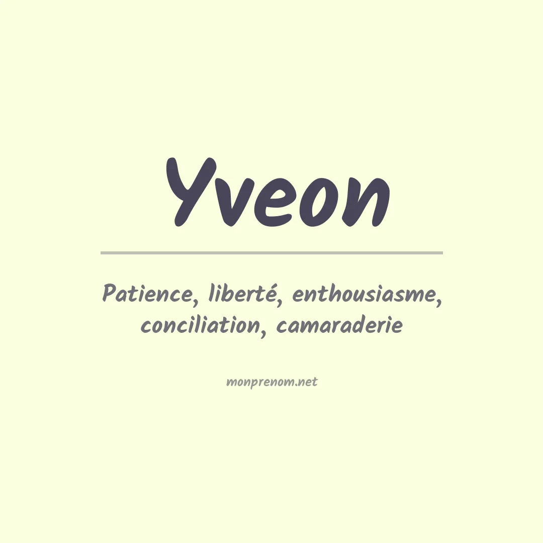 Signification du prénom Yveon