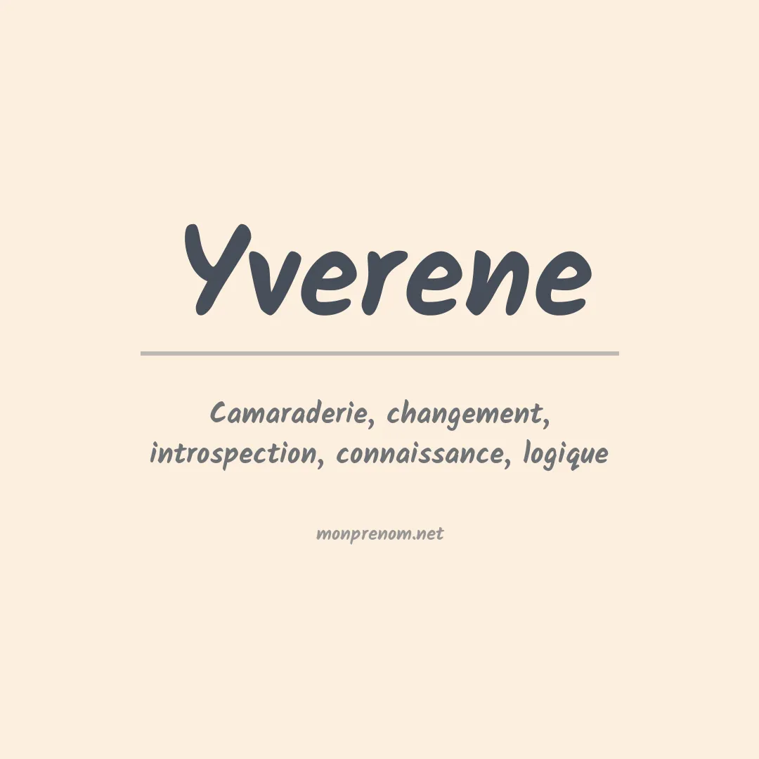 Signification du prénom Yverene