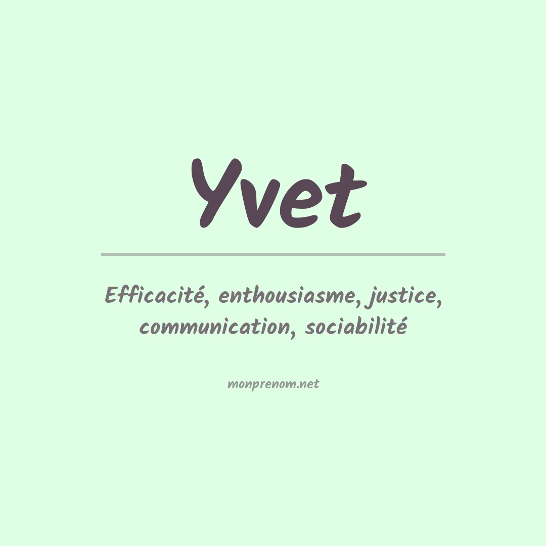 Signification du prénom Yvet