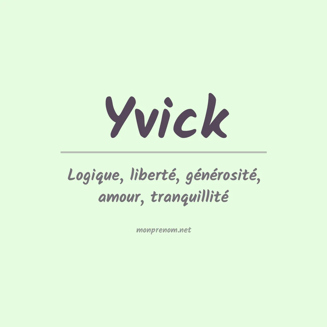 Signification du prénom Yvick