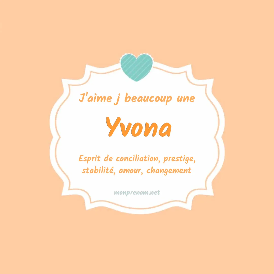 J'aime beaucoup Yvona