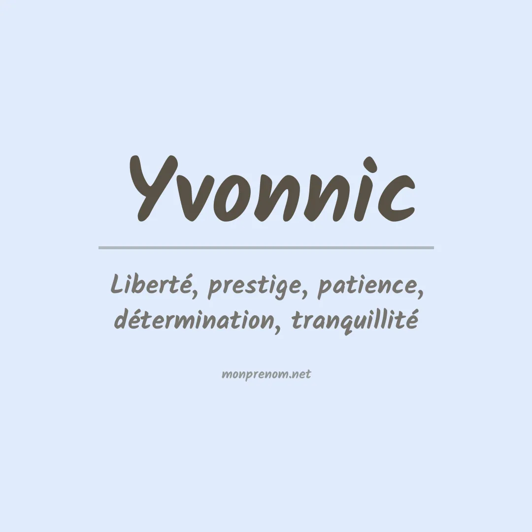 Signification du prénom Yvonnic