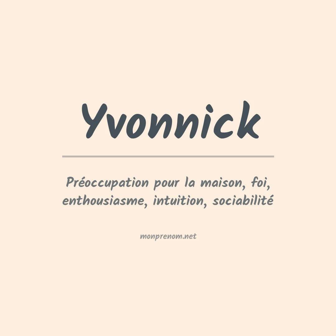 Signification du prénom Yvonnick