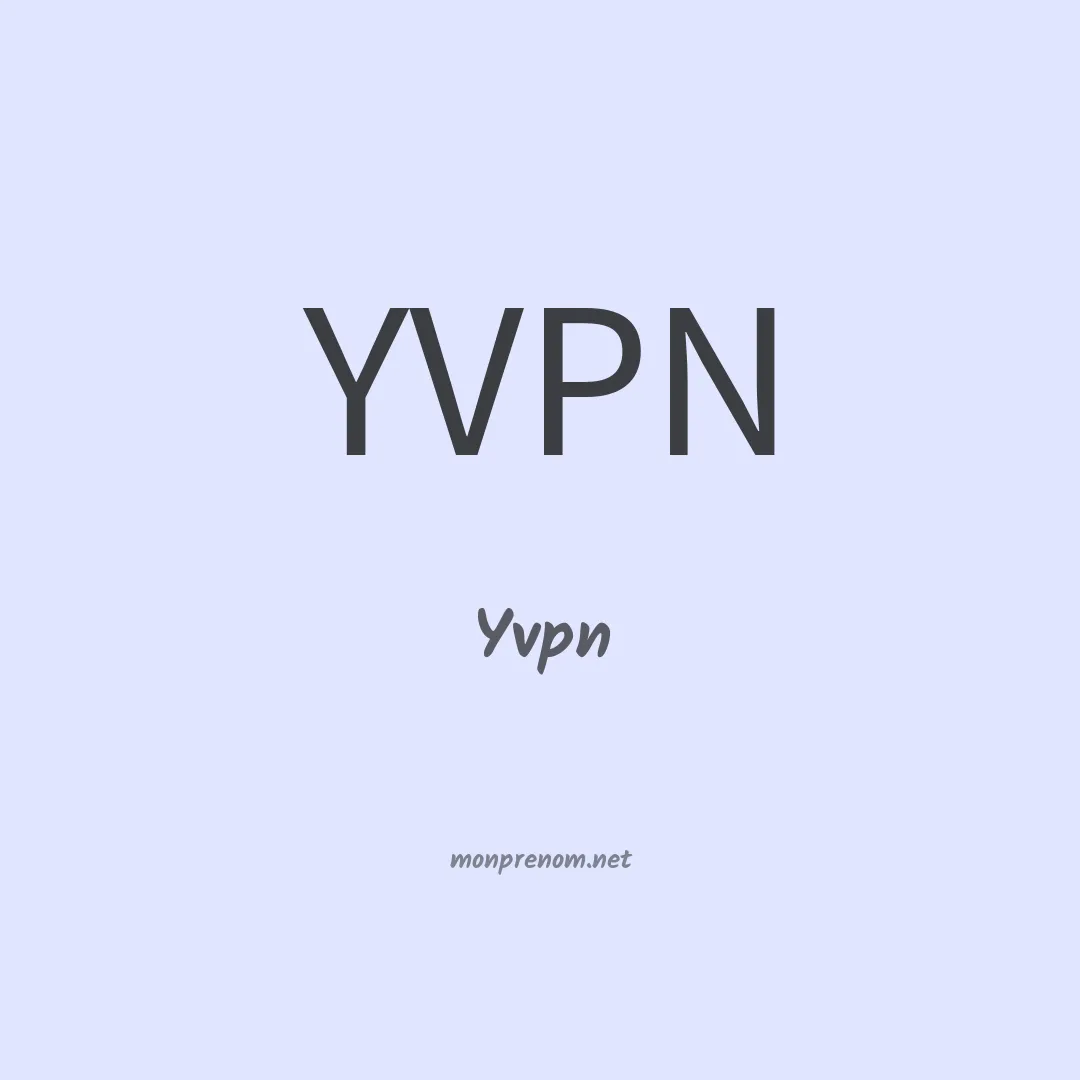 Yvpn en chinois