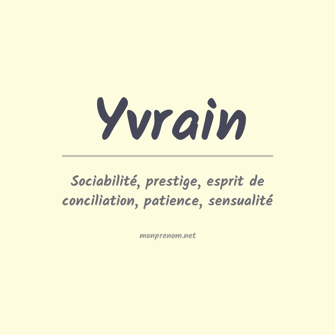 Signification du prénom Yvrain