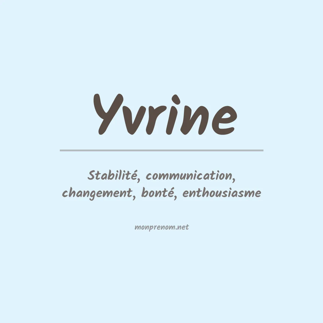 Signification du prénom Yvrine