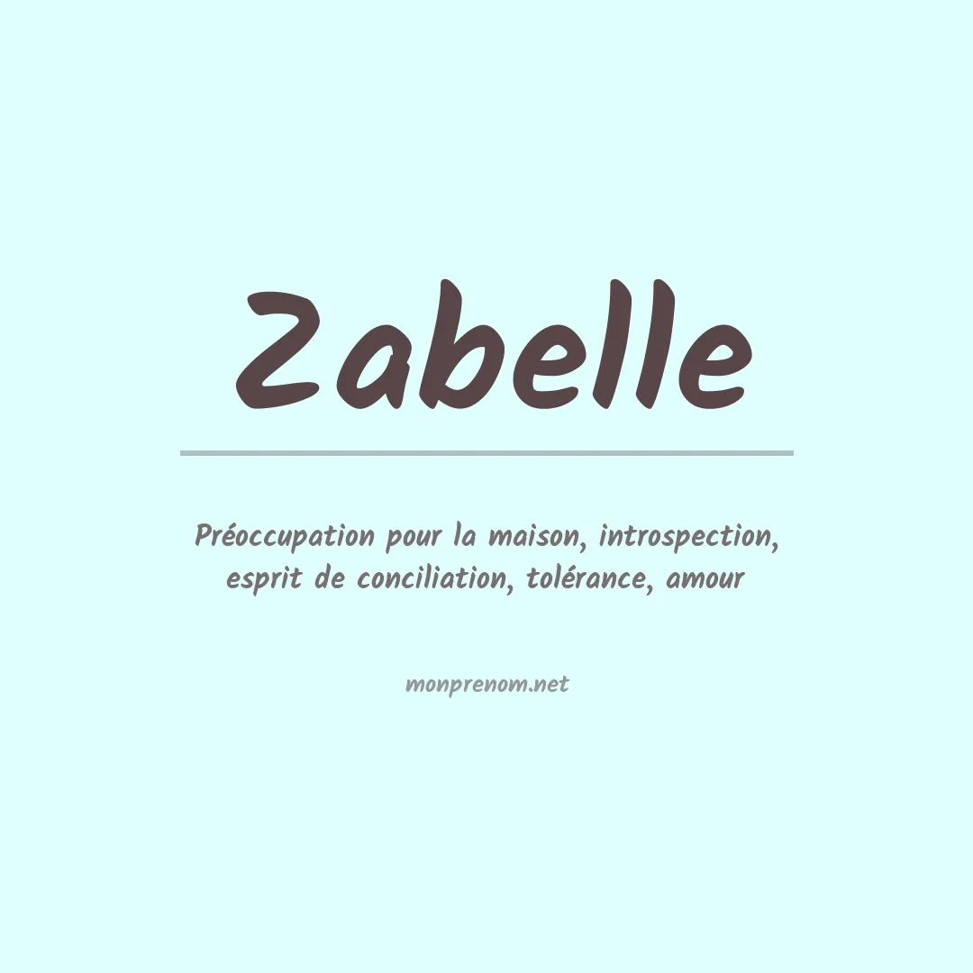 Signification du prénom Zabelle