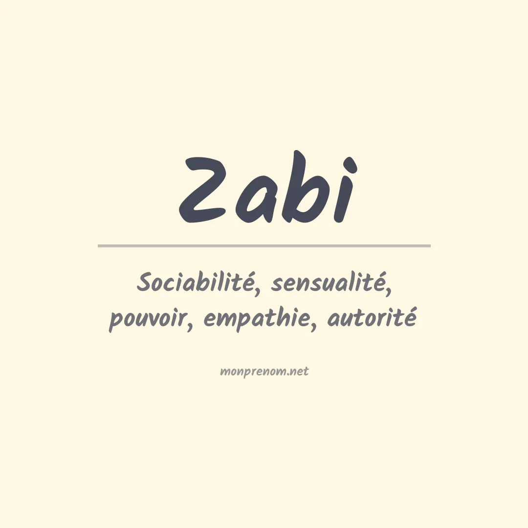 Signification du prénom Zabi
