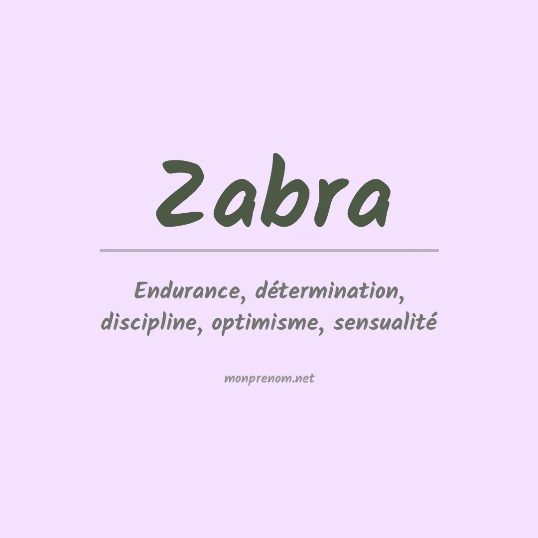 Signification du prénom Zabra