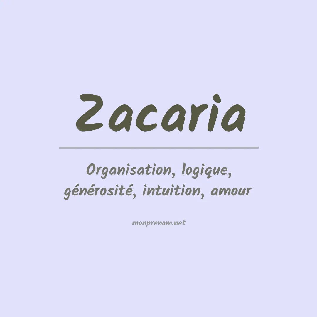 Prénom Zacaria