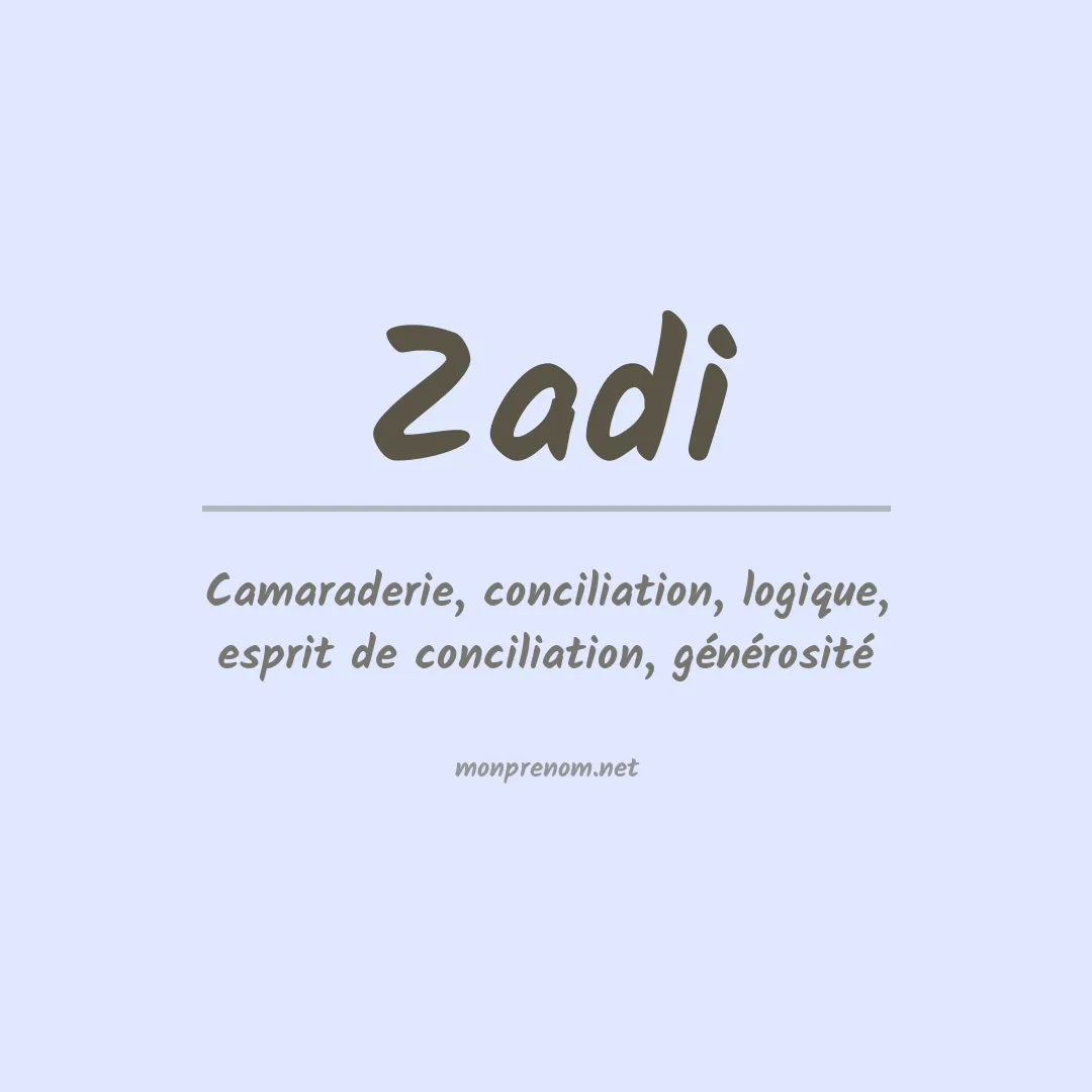 Prénom Zadi