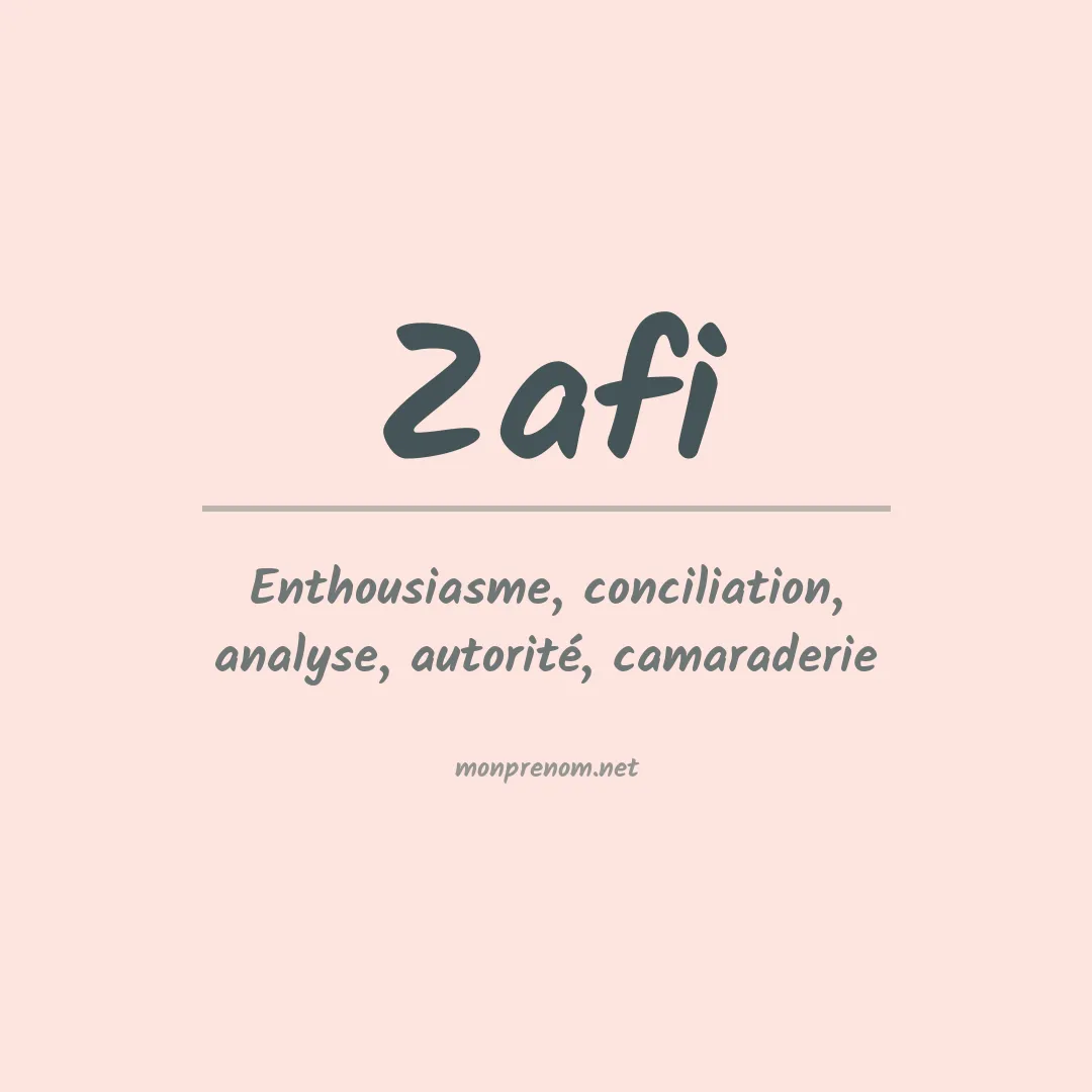 Signification du prénom Zafi