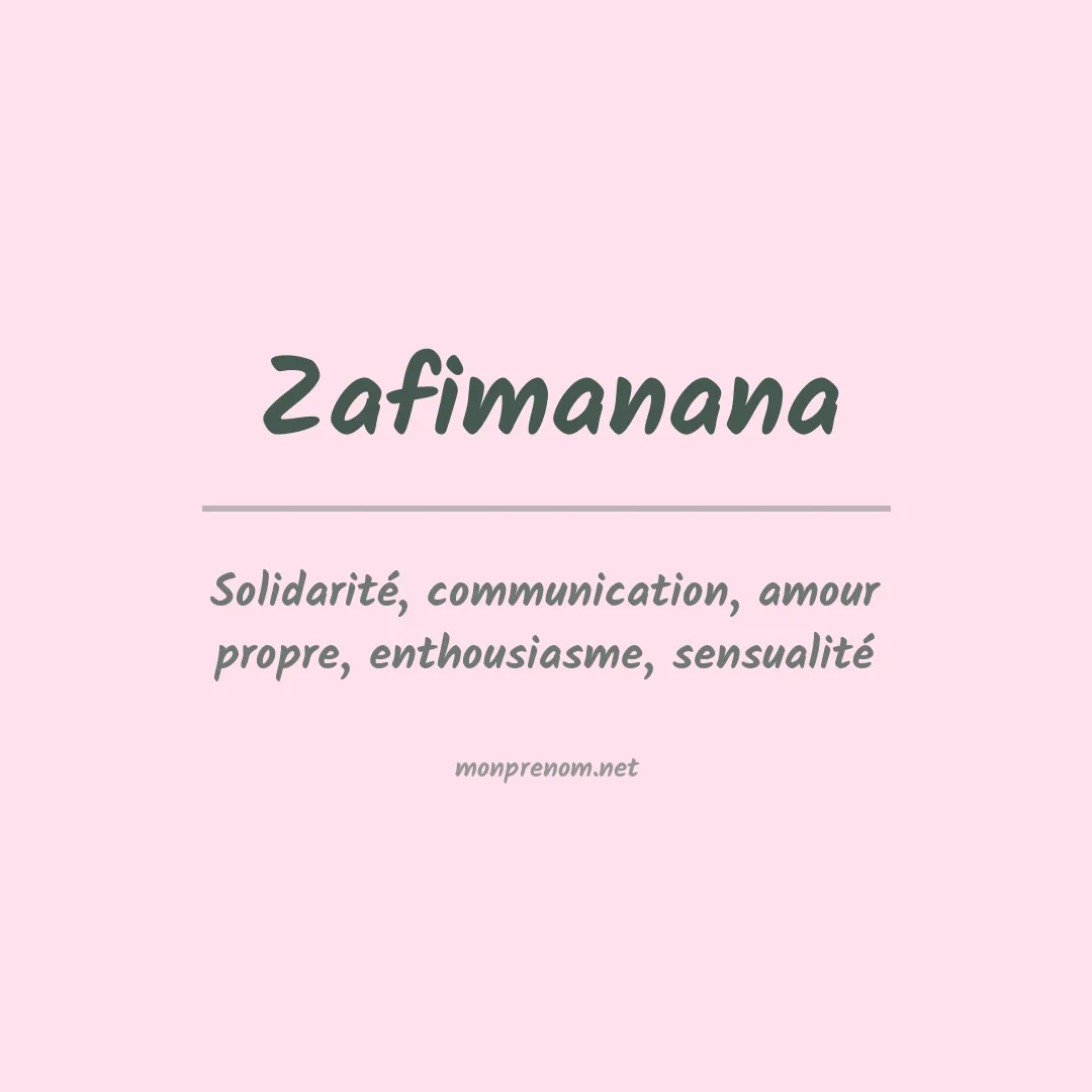 Signification du prénom Zafimanana