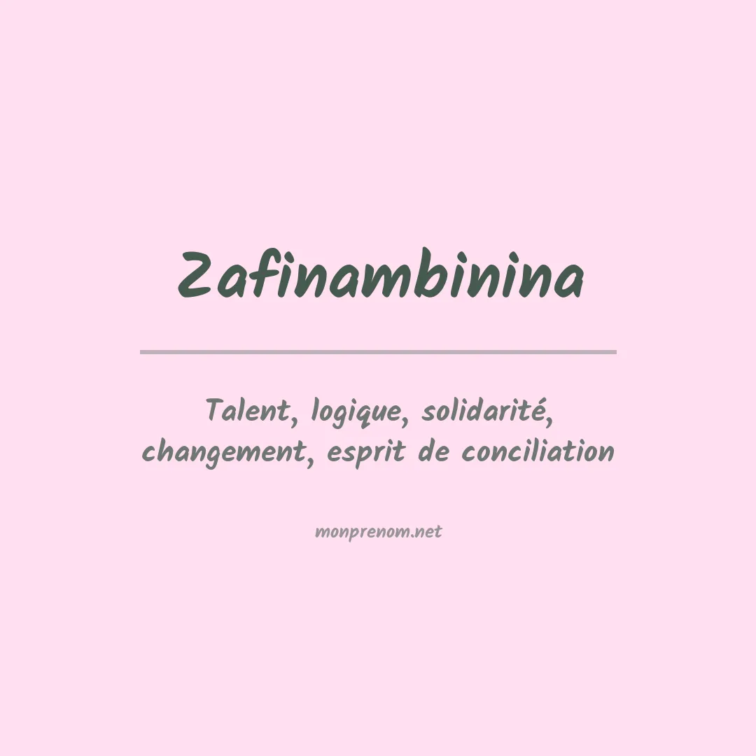 Signification du prénom Zafinambinina